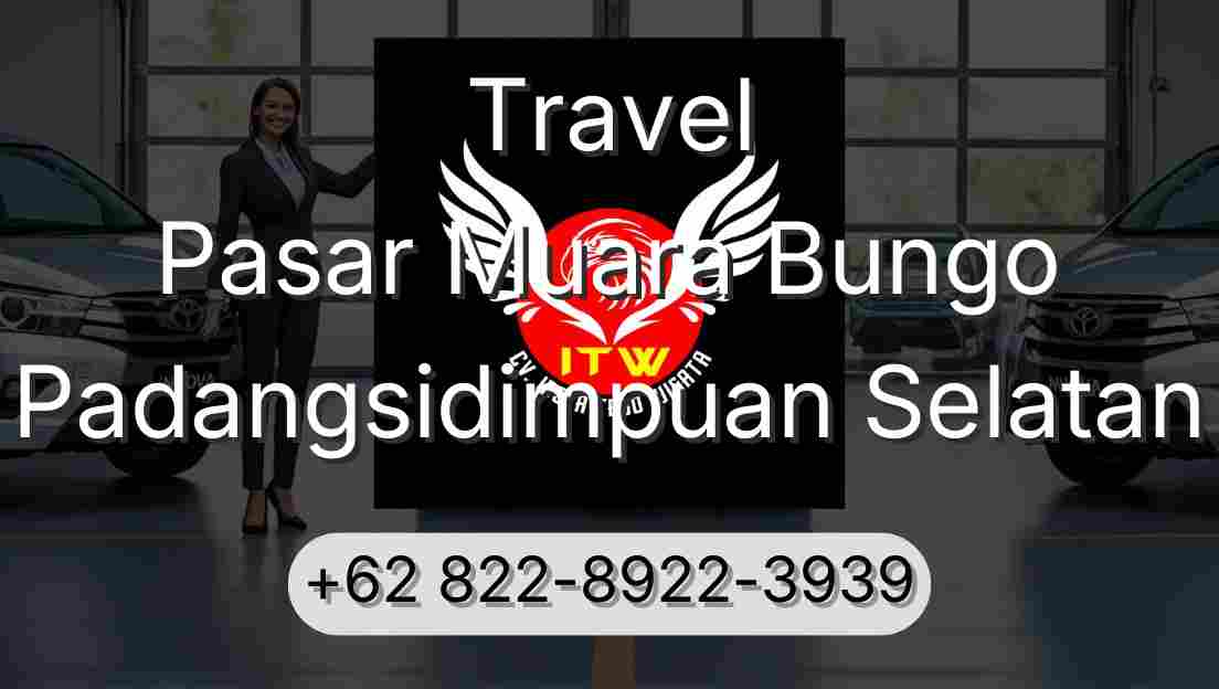 Travel Pasar Muara Bungo Padangsidimpuan Selatan