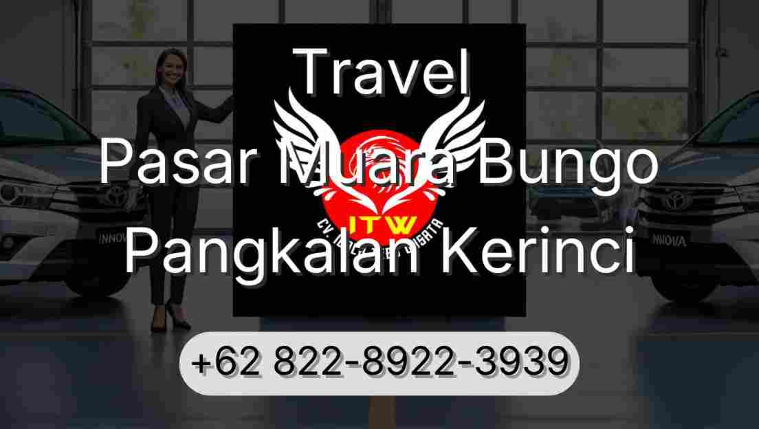 Travel Pasar Muara Bungo Pangkalan Kerinci