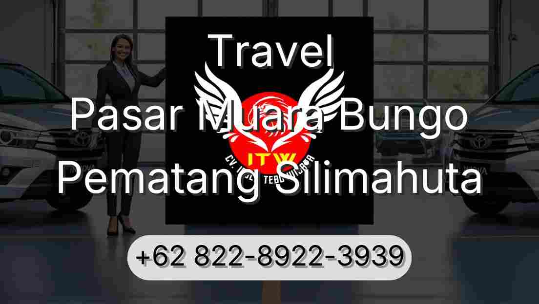 Travel Pasar Muara Bungo Pematang Silimahuta