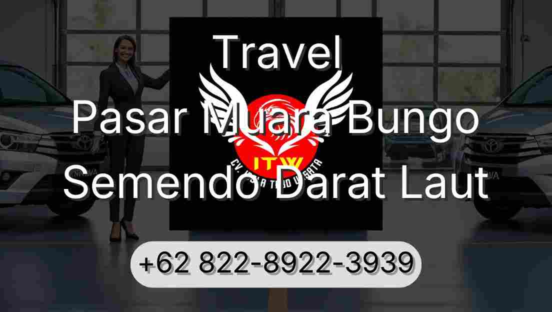 Travel Pasar Muara Bungo Semendo Darat Laut