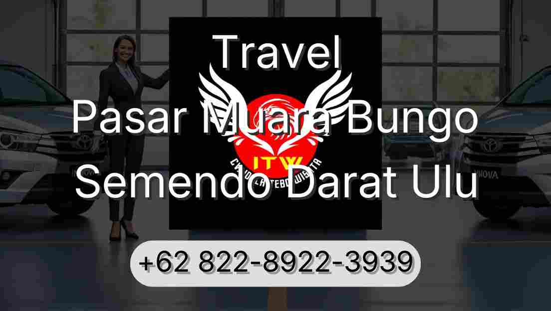 Travel Pasar Muara Bungo Semendo Darat Ulu