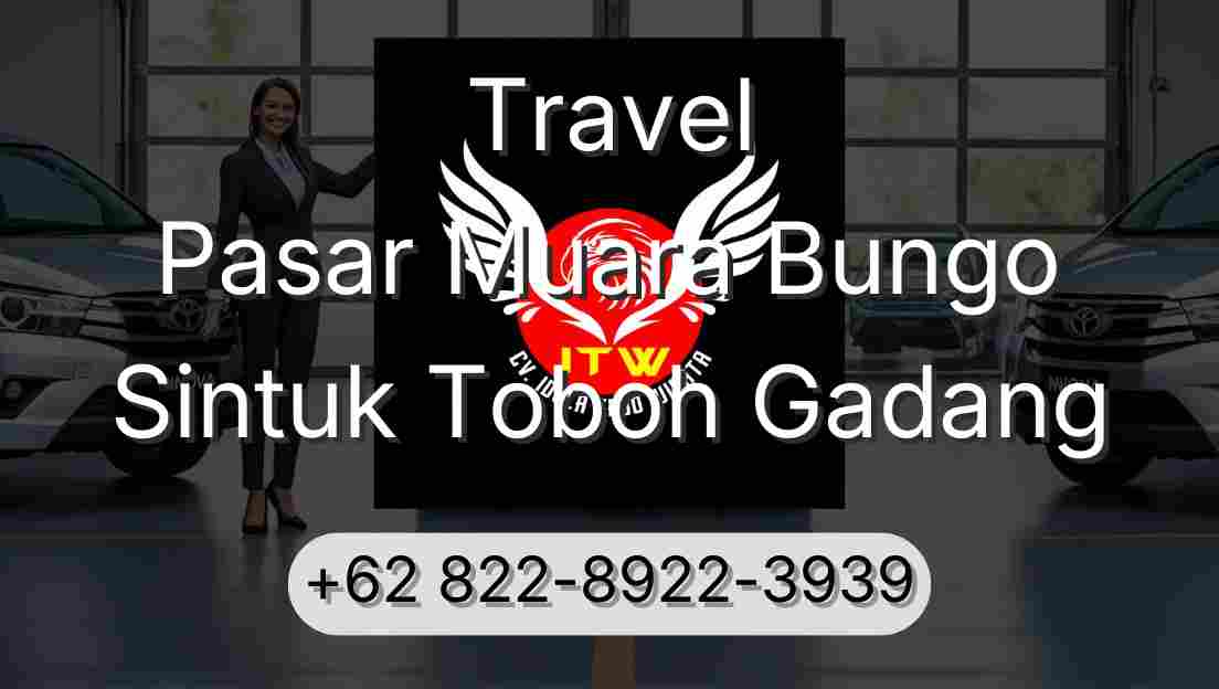 Travel Pasar Muara Bungo Sintuk Toboh Gadang