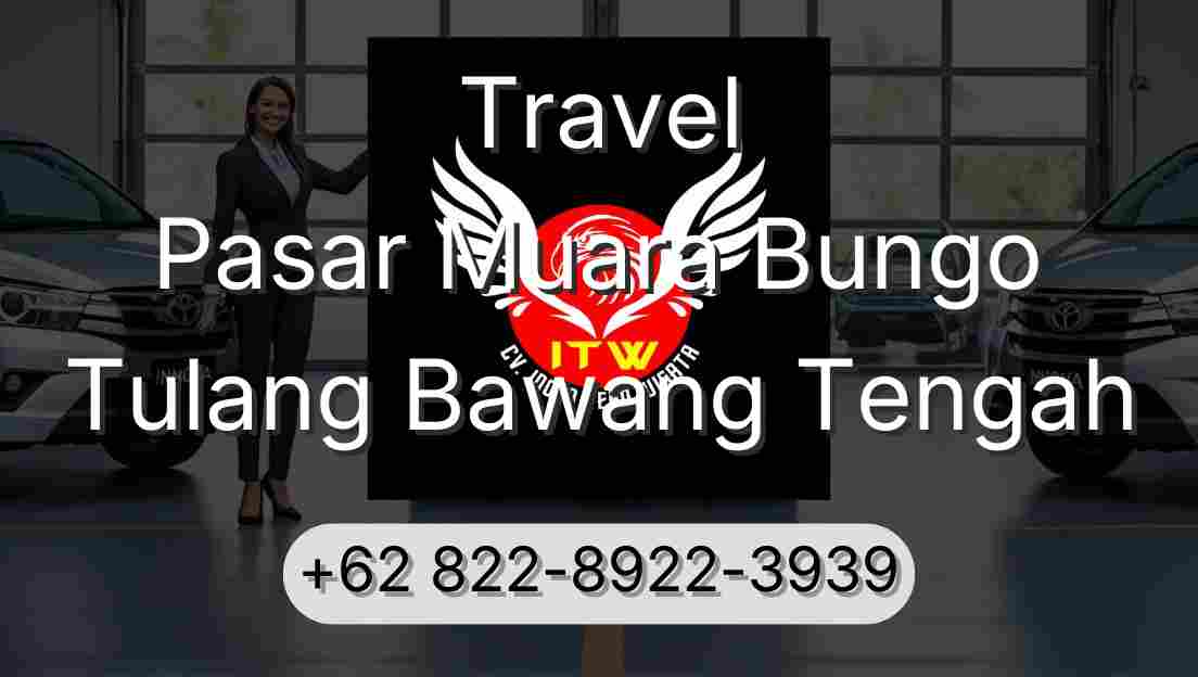 Travel Pasar Muara Bungo Tulang Bawang Tengah