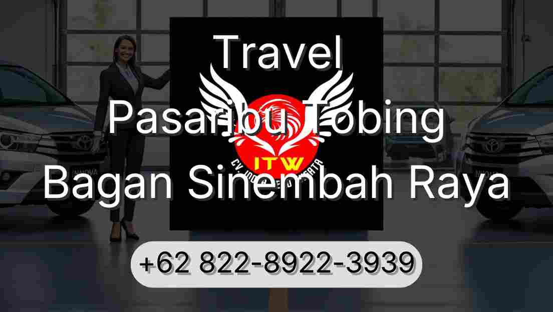 Travel Pasaribu Tobing Bagan Sinembah Raya
