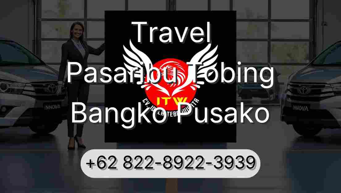 Travel Pasaribu Tobing Bangko Pusako