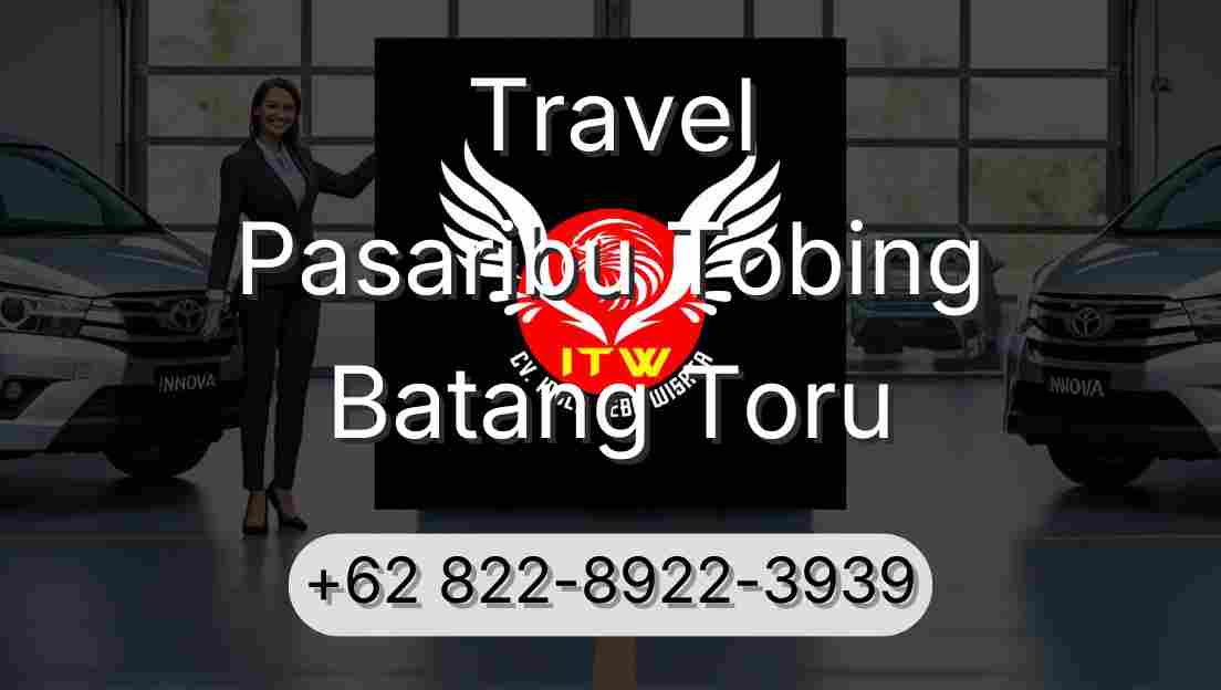 Travel Pasaribu Tobing Batang Toru