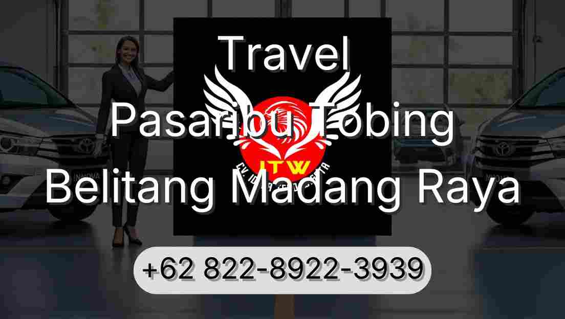 Travel Pasaribu Tobing Belitang Madang Raya