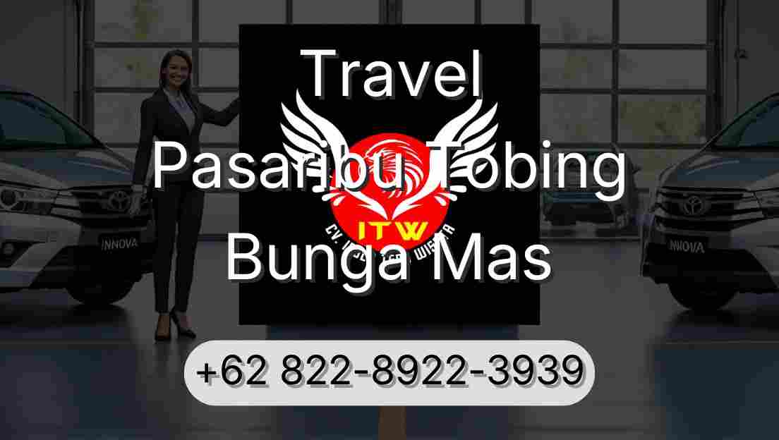 Travel Pasaribu Tobing Bunga Mas