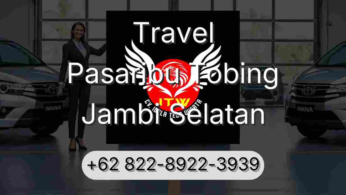 Travel Pasaribu Tobing Jambi Selatan