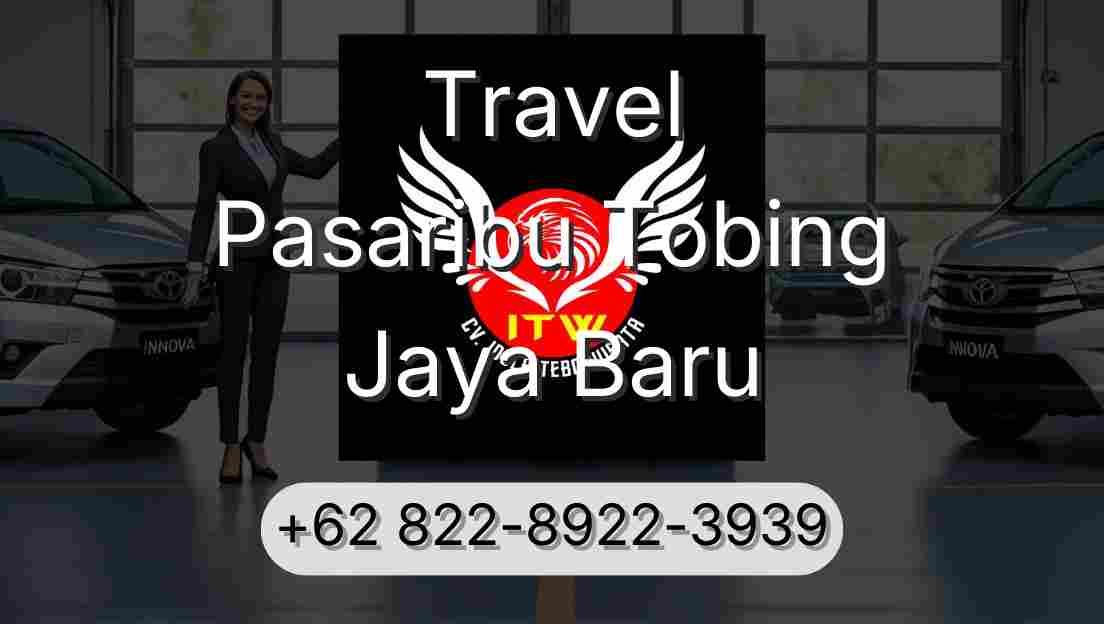 Travel Pasaribu Tobing Jaya Baru
