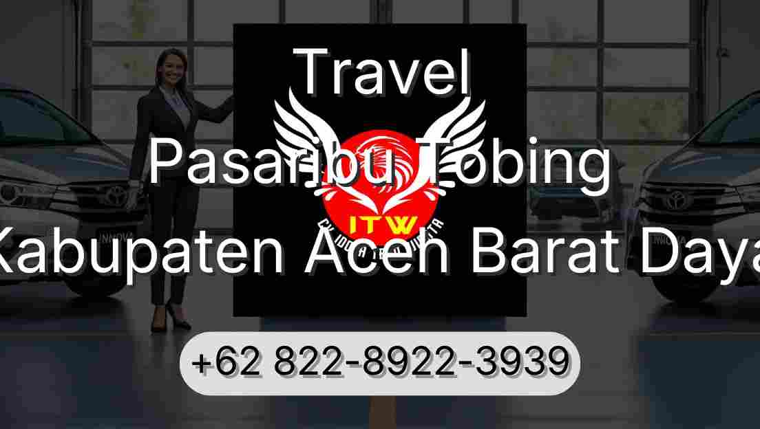 Travel Pasaribu Tobing Kabupaten Aceh Barat Daya