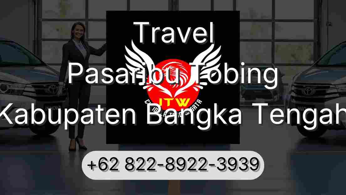 Travel Pasaribu Tobing Kabupaten Bangka Tengah