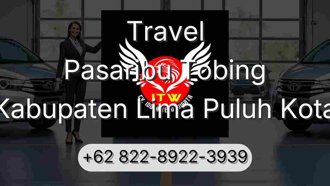 Travel Pasaribu Tobing Kabupaten Lima Puluh Kota