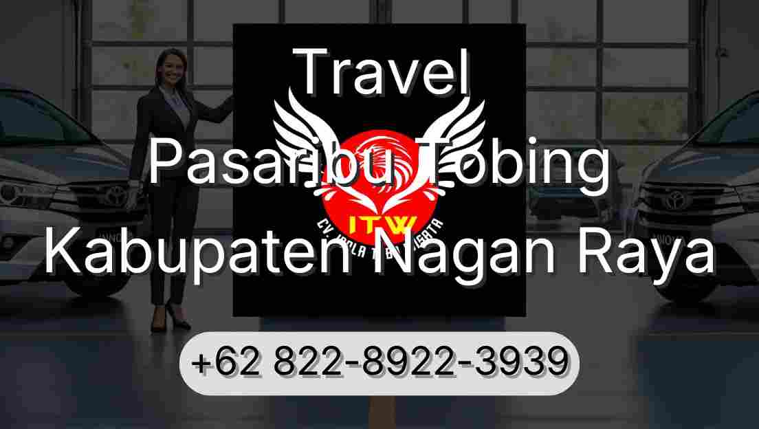 Travel Pasaribu Tobing Kabupaten Nagan Raya
