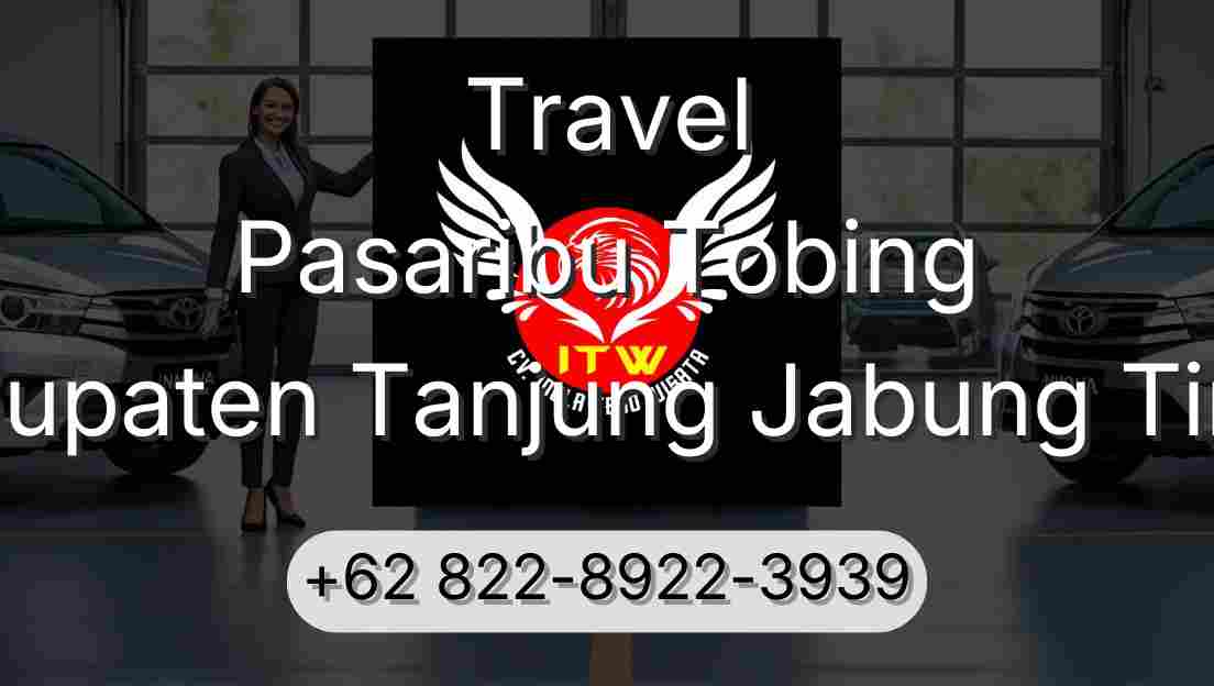 Travel Pasaribu Tobing Kabupaten Tanjung Jabung Timur