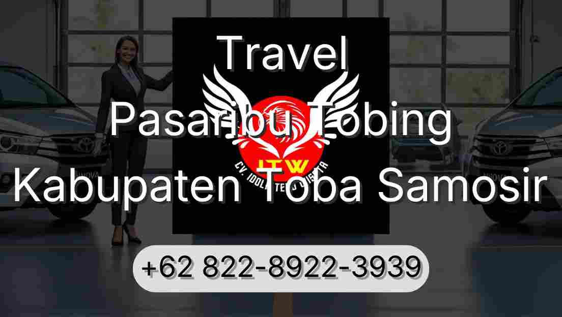 Travel Pasaribu Tobing Kabupaten Toba Samosir