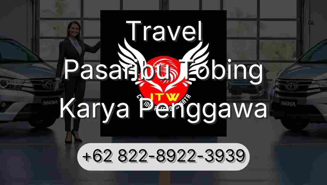 Travel Pasaribu Tobing Karya Penggawa