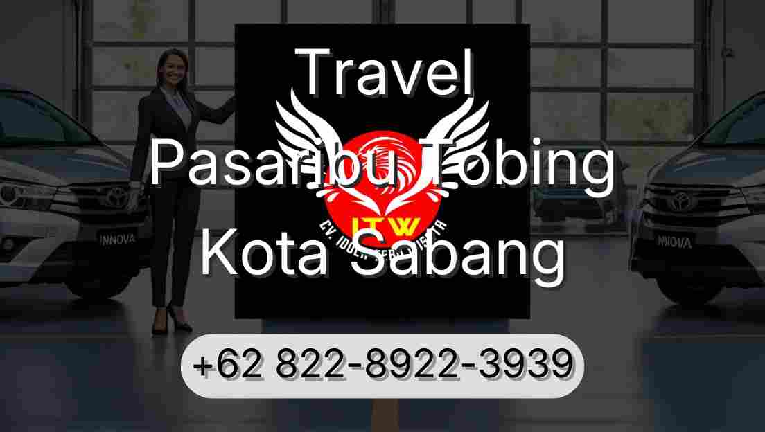 Travel Pasaribu Tobing Kota Sabang