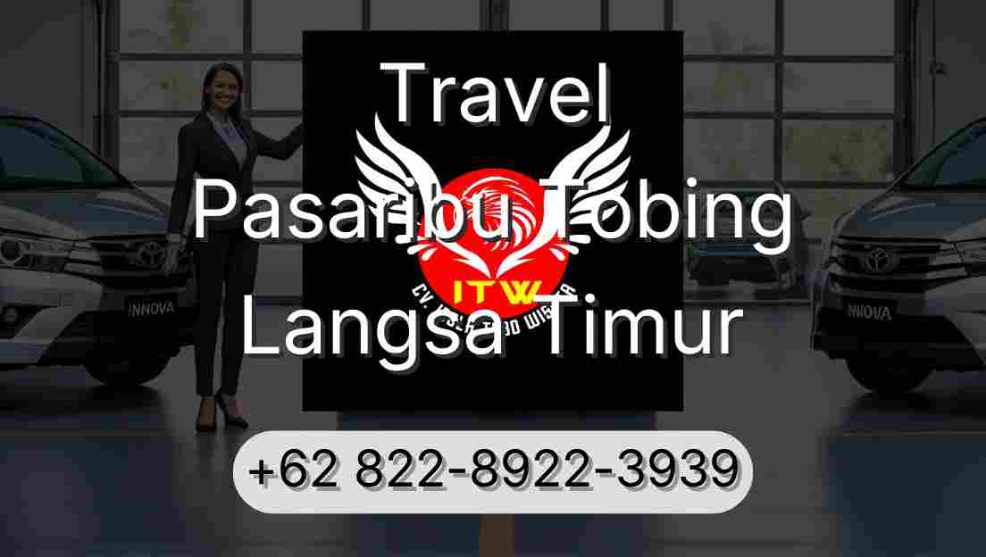 Travel Pasaribu Tobing Langsa Timur