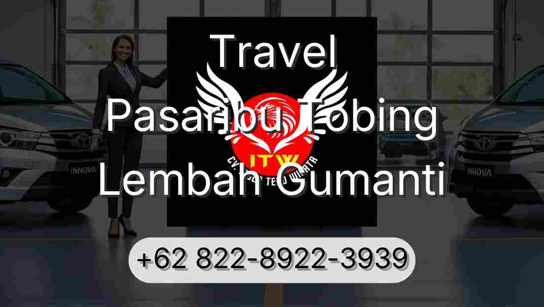 Travel Pasaribu Tobing Lembah Gumanti