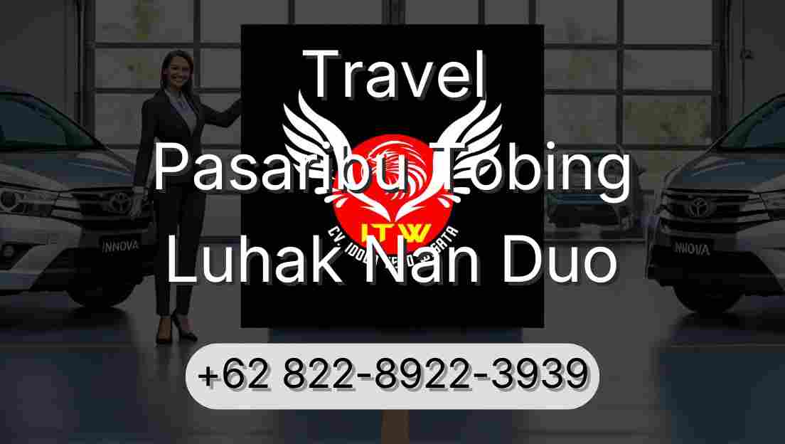 Travel Pasaribu Tobing Luhak Nan Duo