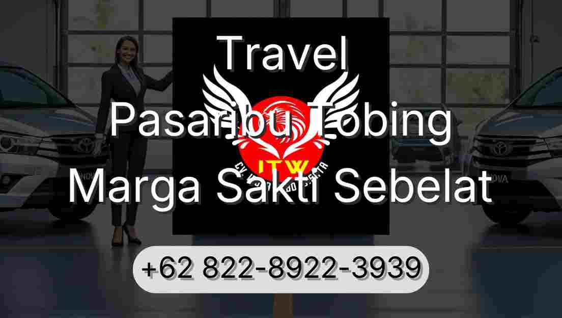 Travel Pasaribu Tobing Marga Sakti Sebelat