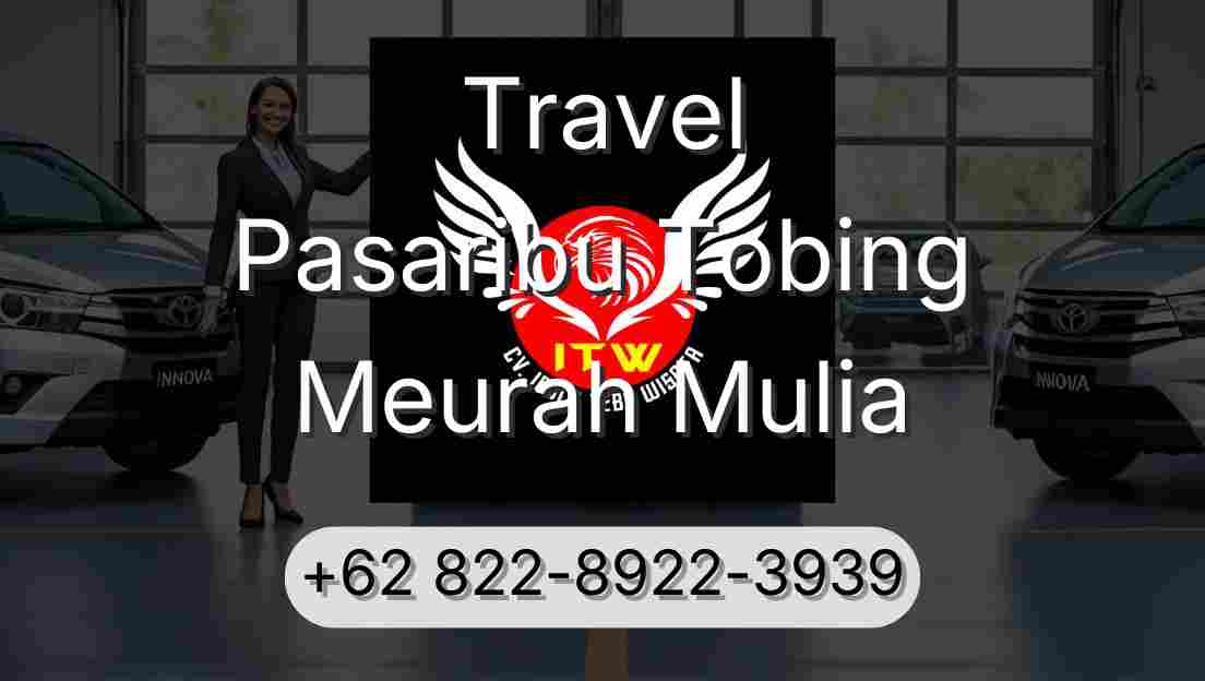 Travel Pasaribu Tobing Meurah Mulia