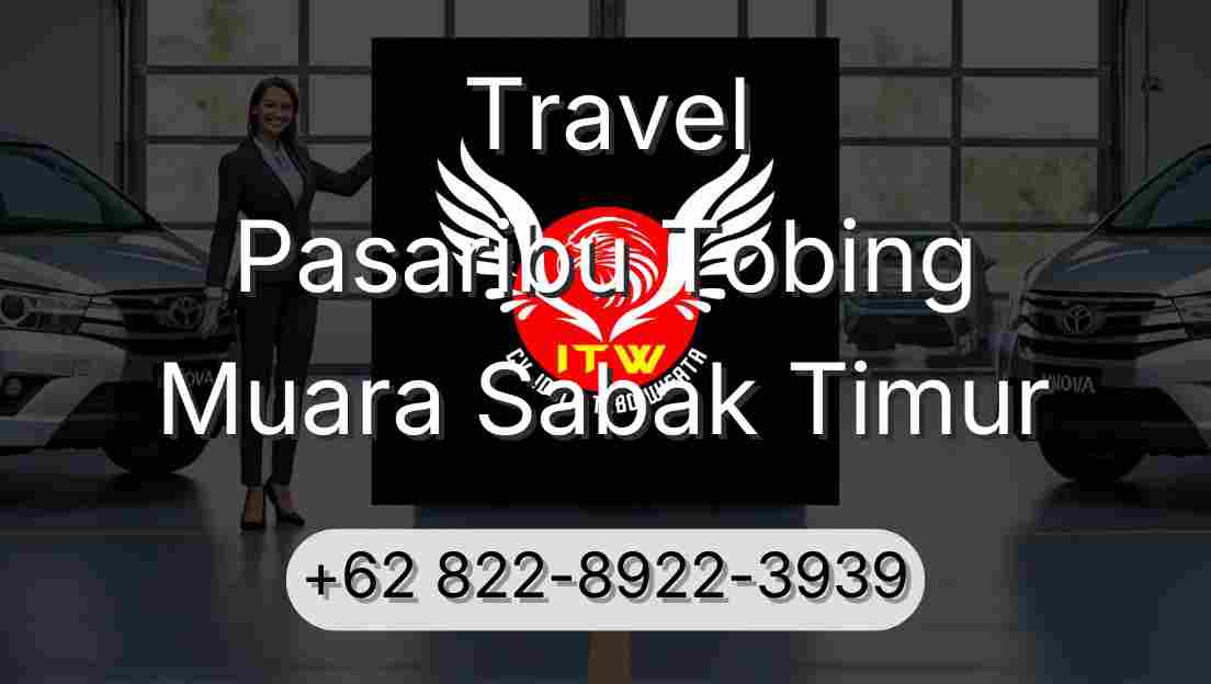 Travel Pasaribu Tobing Muara Sabak Timur