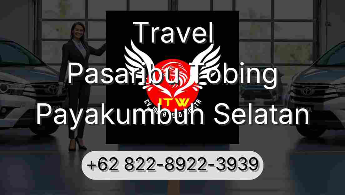 Travel Pasaribu Tobing Payakumbuh Selatan