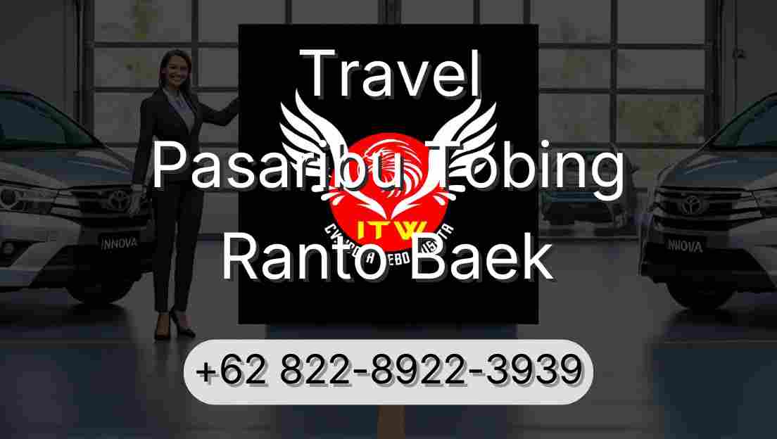 Travel Pasaribu Tobing Ranto Baek