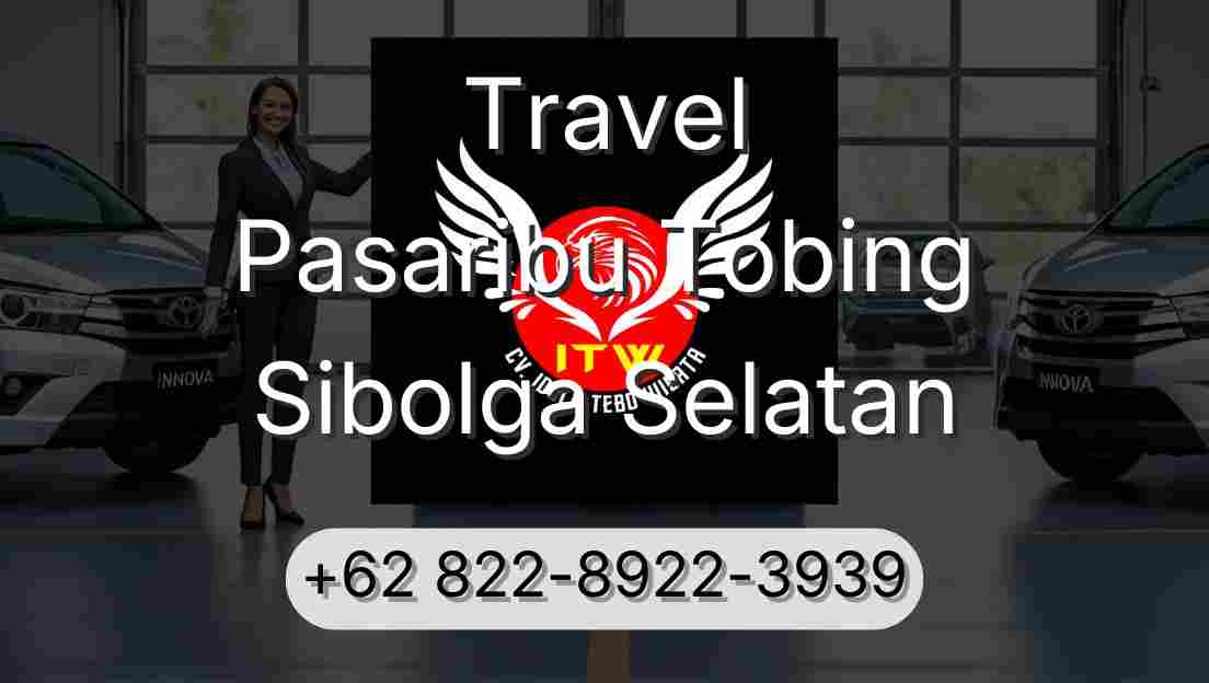 Travel Pasaribu Tobing Sibolga Selatan