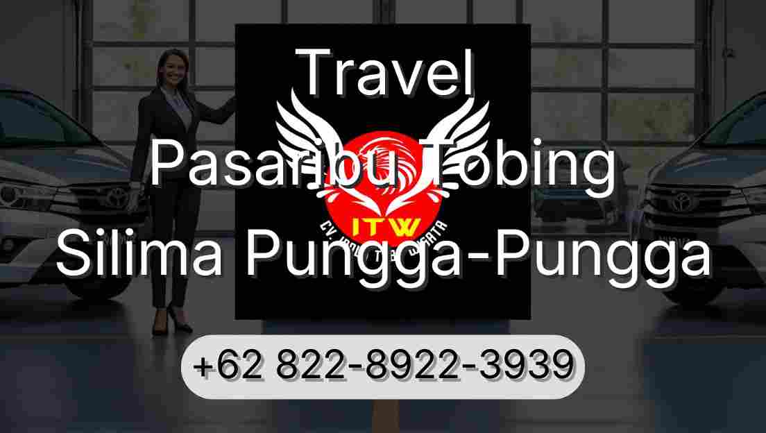 Travel Pasaribu Tobing Silima Pungga-Pungga