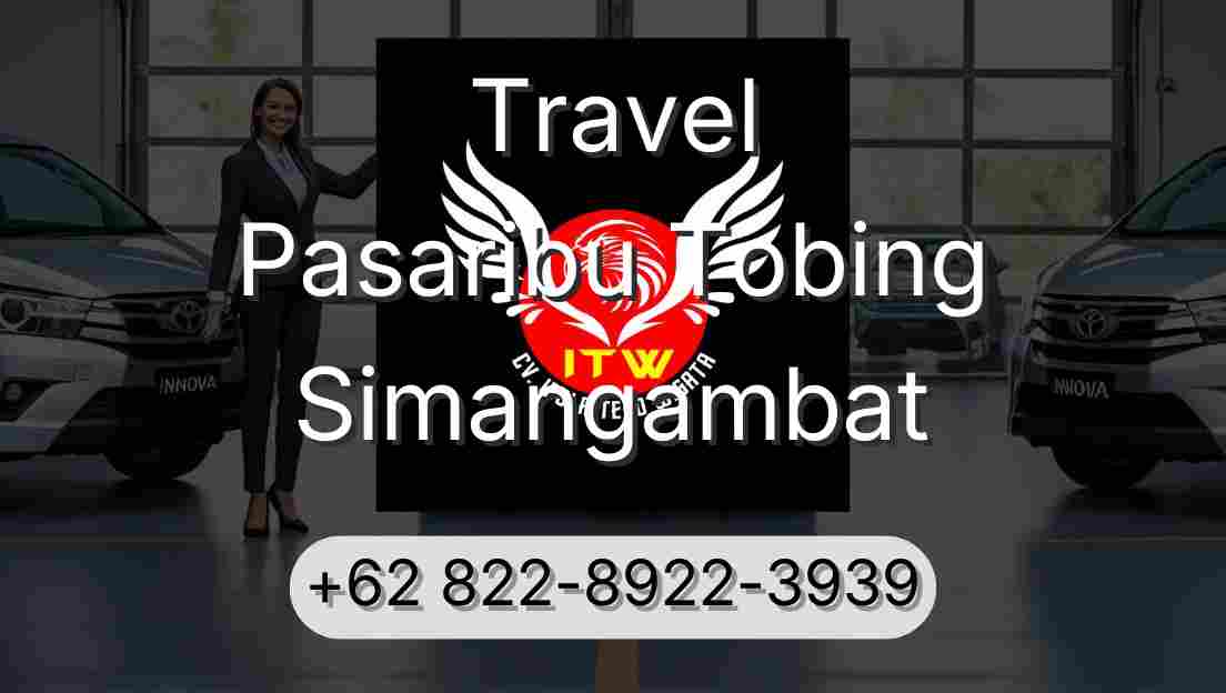 Travel Pasaribu Tobing Simangambat