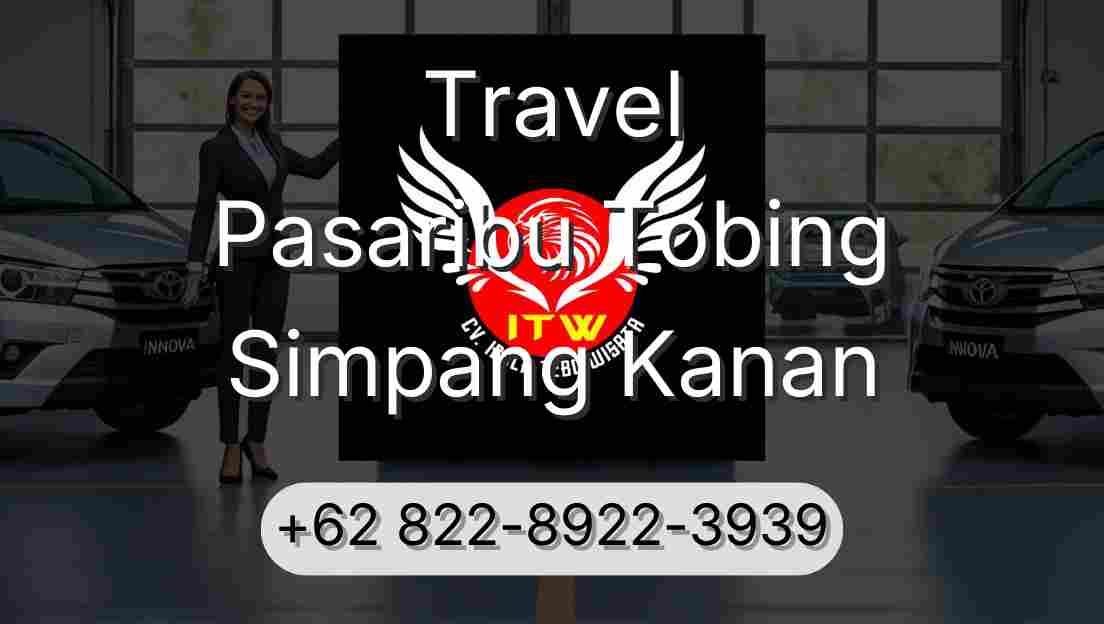 Travel Pasaribu Tobing Simpang Kanan