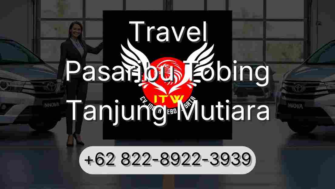 Travel Pasaribu Tobing Tanjung Mutiara