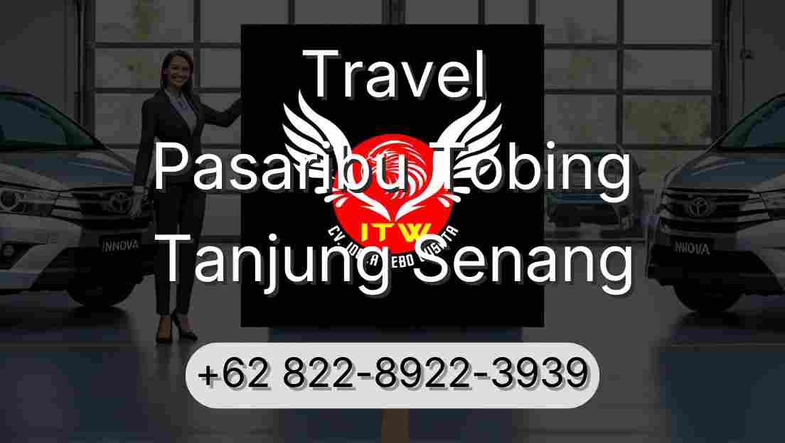 Travel Pasaribu Tobing Tanjung Senang