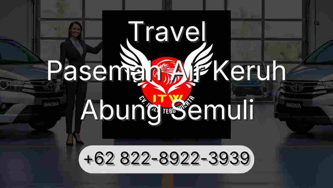 Travel Pasemah Air Keruh Abung Semuli