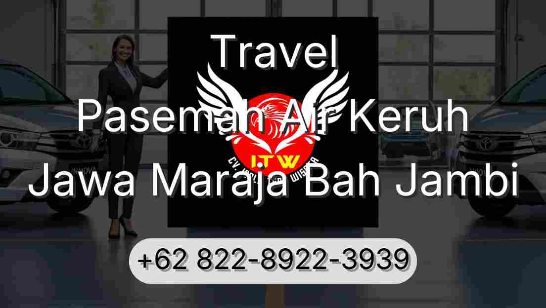 Travel Pasemah Air Keruh Jawa Maraja Bah Jambi