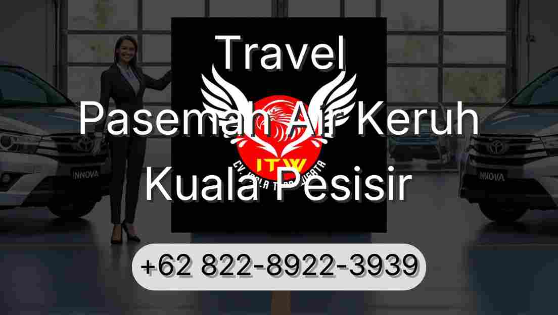Travel Pasemah Air Keruh Kuala Pesisir