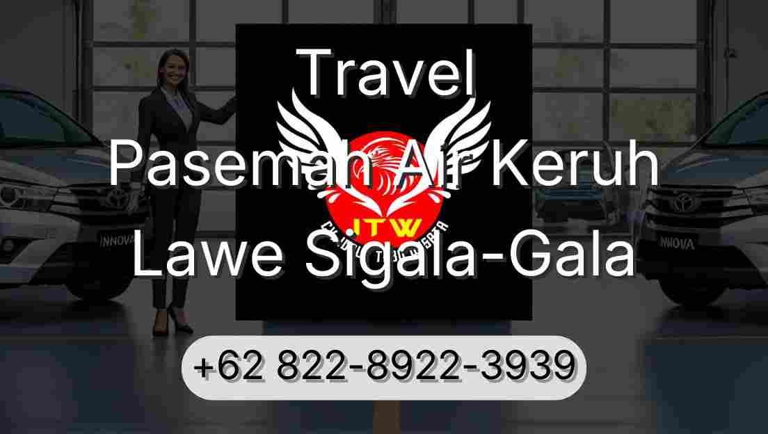Travel Pasemah Air Keruh Lawe Sigala-Gala