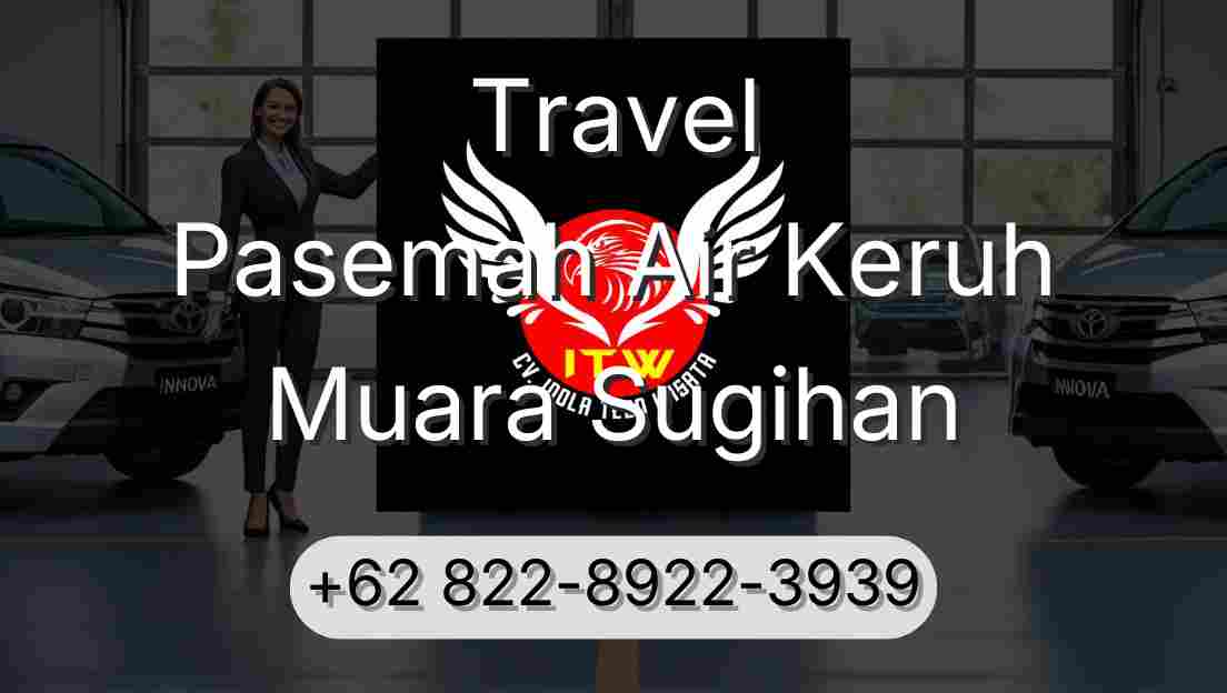 Travel Pasemah Air Keruh Muara Sugihan