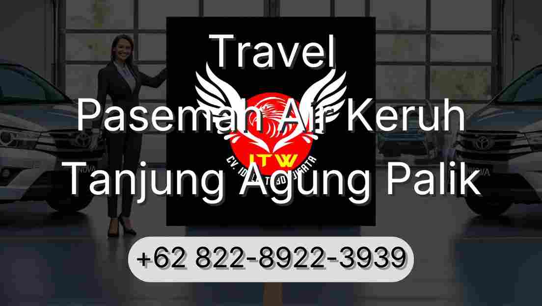 Travel Pasemah Air Keruh Tanjung Agung Palik