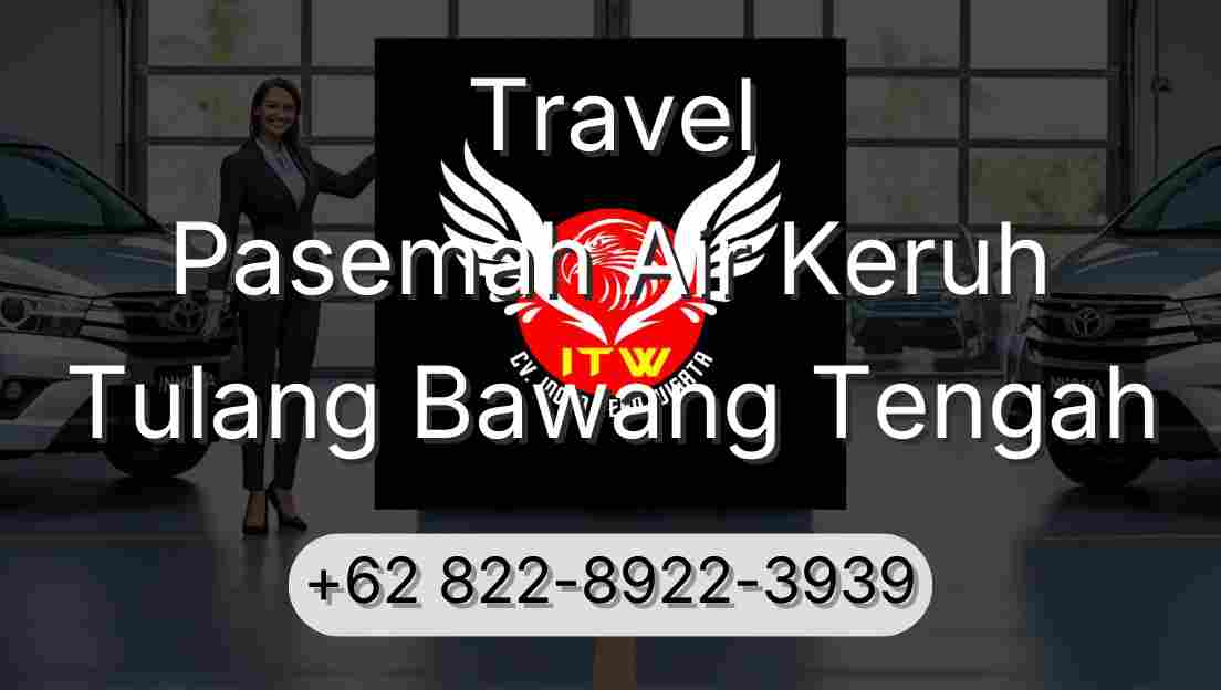 Travel Pasemah Air Keruh Tulang Bawang Tengah