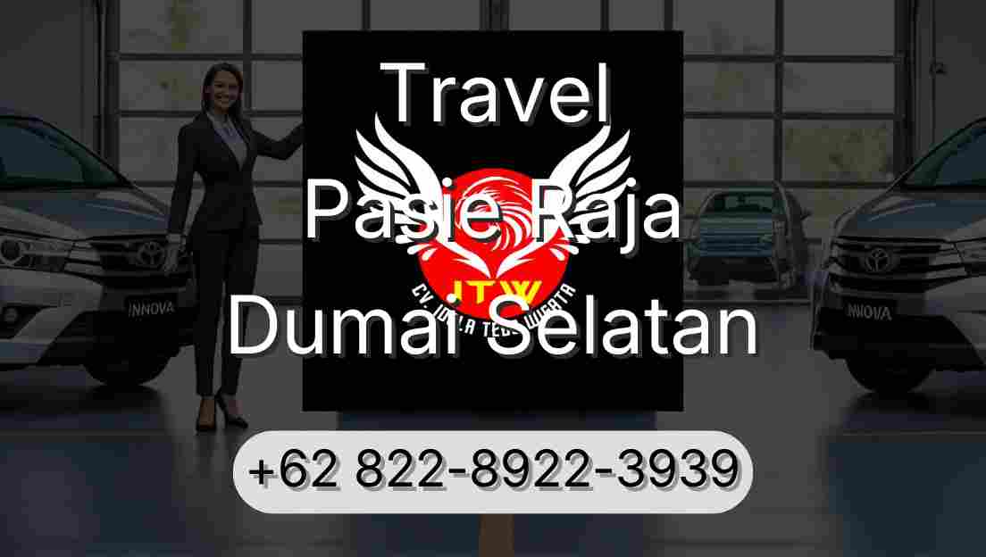 Travel Pasie Raja Dumai Selatan
