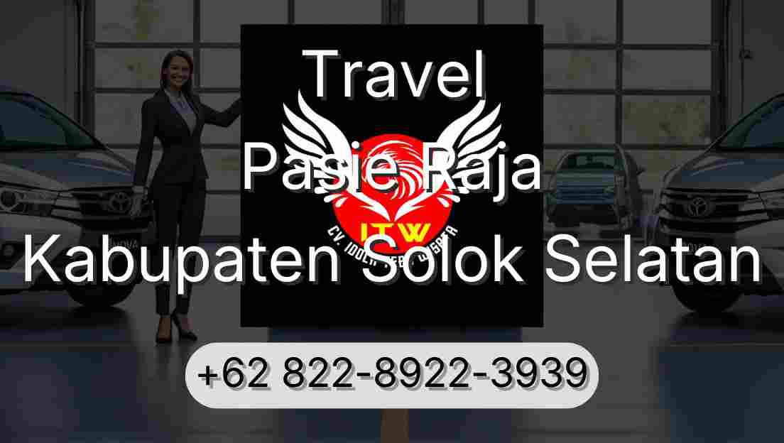 Travel Pasie Raja Kabupaten Solok Selatan