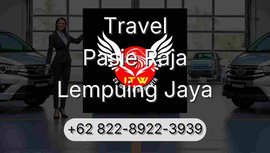 Travel Pasie Raja Lempuing Jaya