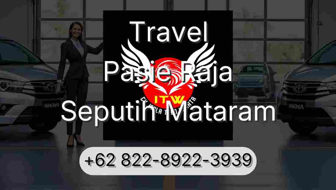 Travel Pasie Raja Seputih Mataram