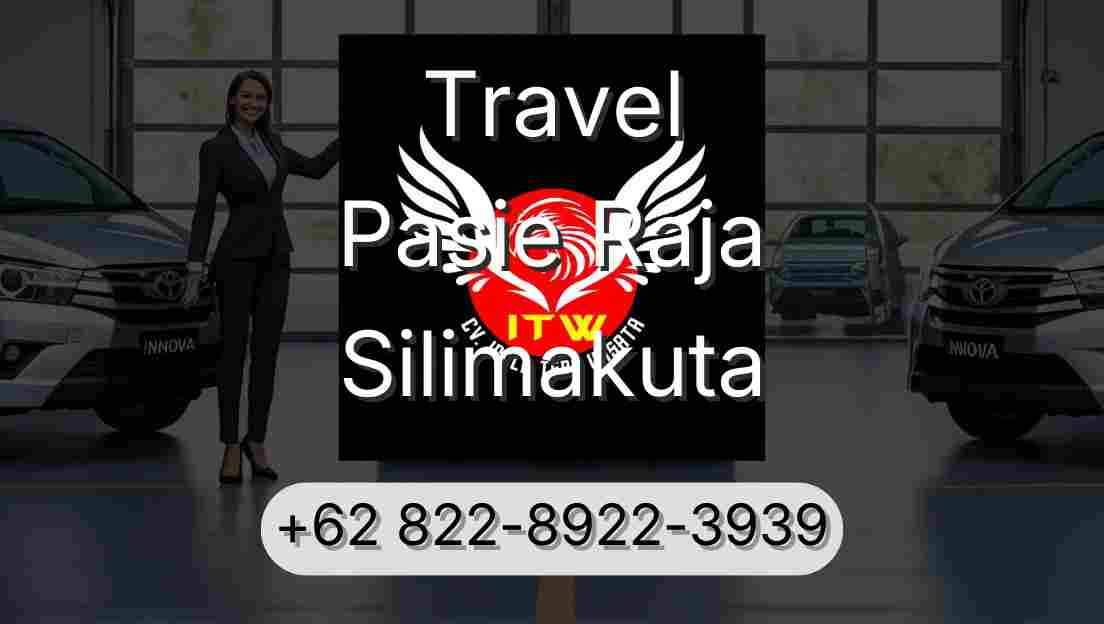 Travel Pasie Raja Silimakuta
