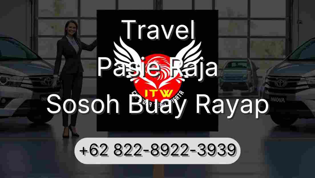 Travel Pasie Raja Sosoh Buay Rayap