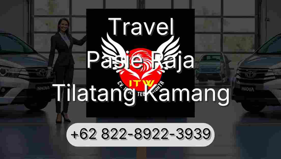 Travel Pasie Raja Tilatang Kamang
